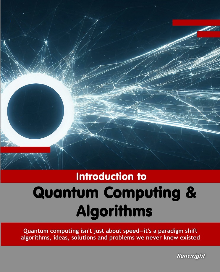 Introduction to Quantum Computing and Algorithms
